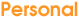 Personal