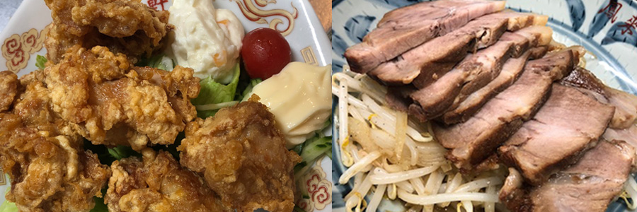 鶏唐揚げ・焼き豚